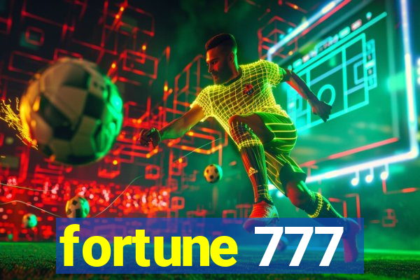 fortune 777